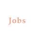 Jobs